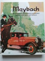 Maybach. Die Geschichte der Maybach-Automobile Bayern - Nennslingen Vorschau