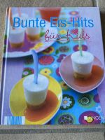 Buch bunte Eis Hits für Kids Elberfeld - Elberfeld-West Vorschau
