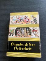 Das Hausbuch der Heiterkeit Dr. Eberhard Orthband Nordrhein-Westfalen - Bottrop Vorschau