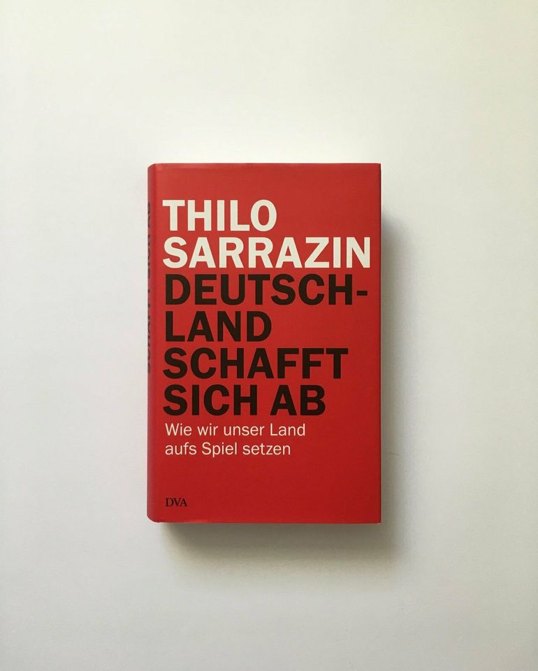 Buch: Thilo Sarrazin - Deutschland schafft sich ab in Woringen