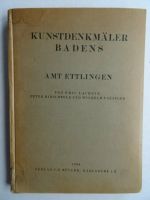 Die Kunstdenkmäler des Amtsbezirks Ettlingen Kreis Karlsruhe 1936 Baden-Württemberg - Königsbach-Stein  Vorschau