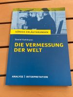 Königs Erläuterungen Die Vermessung der Welt Daniel Kehlmann München - Bogenhausen Vorschau
