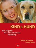 Kind & Hund - Der Ratgeber für eine harmonische Beziehung Nordrhein-Westfalen - Lünen Vorschau