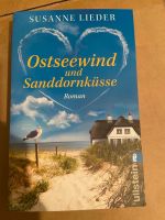 Roman „Ostseewind und Sanddornküsse“ Susanne Lieder Bayern - Vilseck Vorschau