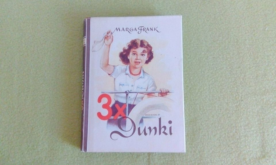 Buch 1949 ⭕ 3 x DUNKI ● von Marga Frank ⭕ Kinder●Buch in Bayern - Perlesreut