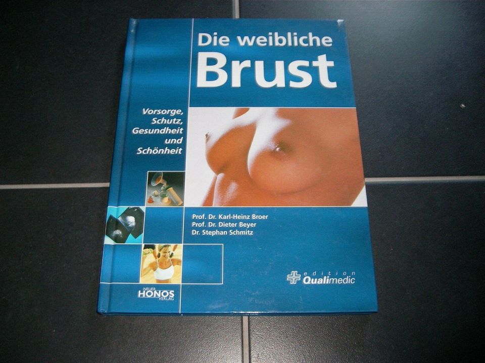 Die weibliche Brust - Vorsorge, Schutz, Gesundheit und. Schönheit in Niedersachsen - Wedemark