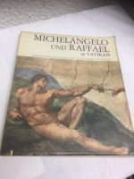Kunstband Michelangelo und Raffael im Vatikan, Copy 1973,€ 18 Baden-Württemberg - Biberach an der Riß Vorschau