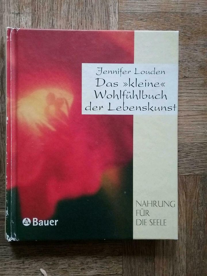 Das "kleine" Wohlfühlbuch der Lebenskunst - Jennifer Louden in Schleswig-Holstein - Bad Oldesloe