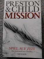 Douglas Preston & Lincoln Child : Mission ( Spiel auf Zeit) Wandsbek - Hamburg Rahlstedt Vorschau