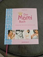 Das Mami Buch Katja Kessler Bayern - Neumarkt in der Oberpfalz Vorschau
