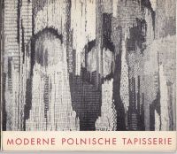 Moderne polnische Tapisserie, Museum am OstwallDortmund, 1964 Hamburg - Harburg Vorschau