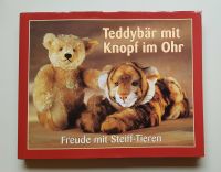 Bildband „Teddybär mit Knopf im Ohr. Freude mit Steiff-Tieren“ Rheinland-Pfalz - Germersheim Vorschau