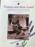 Annegret Braun, Frauen auf dem Land, Bildband Bayern - Tuntenhausen Vorschau