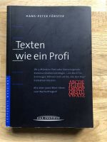 Hans-Peter Förster Texten wie ein Profi F.A.Z.-Institut kommunika München - Bogenhausen Vorschau