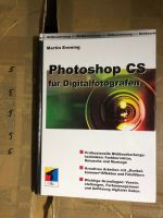 Photoshop CS für Digitalfotografen Buch Taschenbuch Marti Evening Berlin - Schöneberg Vorschau