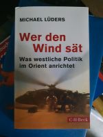 Michael Lüders - Wer den Wind sät Bayern - Lenting Vorschau