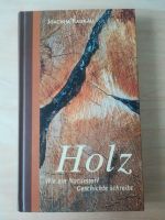 Holz wie ein Naturstoff Geschichte schreibt /Neuwertig Hessen - Sulzbach Vorschau