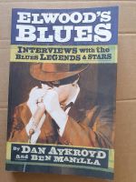 Elwood's Blues: Interviews with the Blues Legends... Dan Aykroyd Bayern - Burgau Vorschau