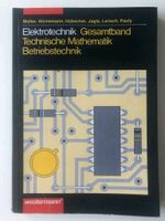 Elektrotechnik Gesamtband Technische Mathematik Betriebstechnik Niedersachsen - Wolfsburg Vorschau