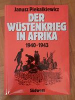 Der Wüstenkrieg in Afrika Janusz Piekalkiewicz Baden-Württemberg - Reutlingen Vorschau