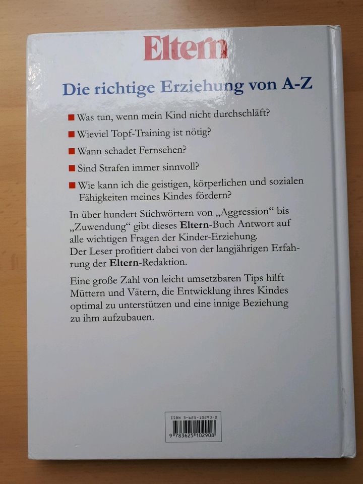 Die richtige Erziehung von A-Z von ELTERN in Hessen - Rimbach