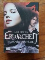 Erwachen von julie kenner fantasy vampire Blood lily chronicles Baden-Württemberg - Backnang Vorschau