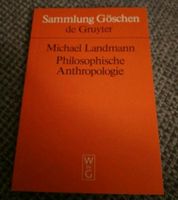 Philosophische Anthropologie von Michael Landmann Bochum - Bochum-Nord Vorschau