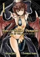 How to Build a Dungeon: Book of the  Demon King 01 Nordrhein-Westfalen - Meerbusch Vorschau