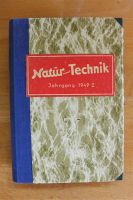 Alt vintage Buch Natur und Technik 1949 I 1. Halbjahr Wedding Sachsen - Adorf-Vogtland Vorschau