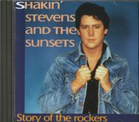 Shakin' Stevens And The Sunsets -CD -Story Of The Rockers ( NEU ) Niedersachsen - Vienenburg Vorschau
