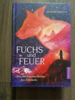 Fuchs und Feuer Die dunkelsten Sterne des Himmels Heather Fawcett Kiel - Mitte Vorschau