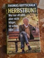 Thomas Gottschalk Herbstbunt Heyne Sachsen-Anhalt - Osternienburger Land Vorschau