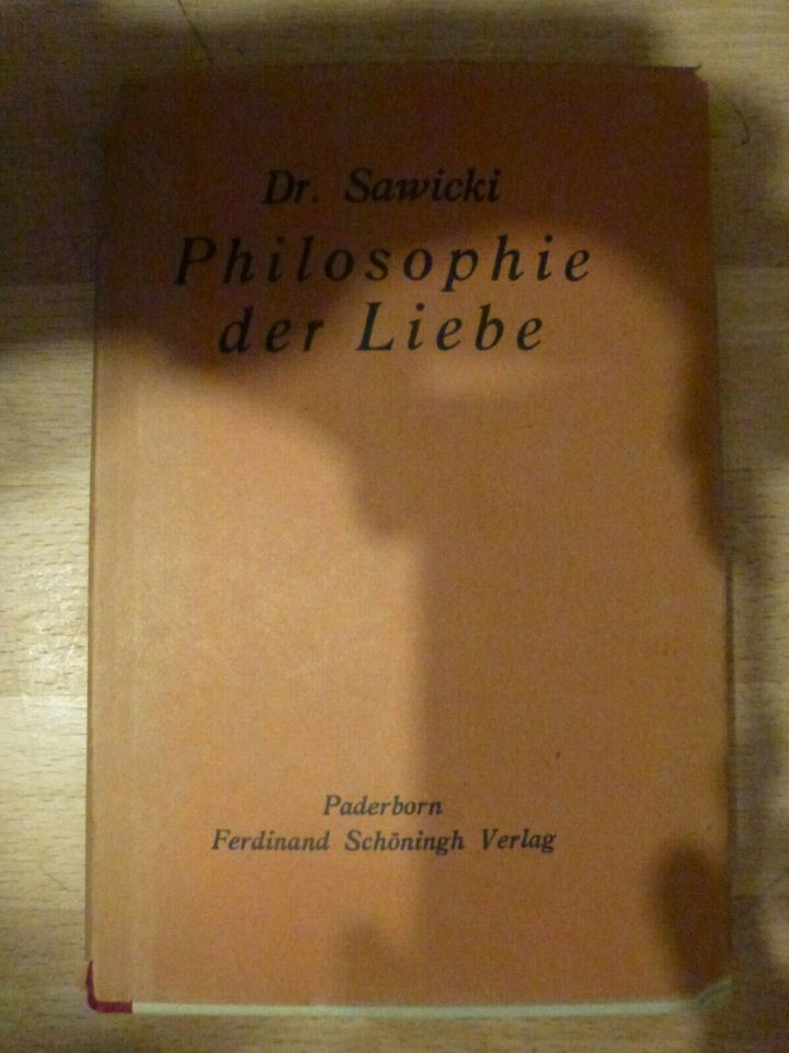 Philosophie der Liebe, Franz Sawicki in Bayern - Bruckmühl