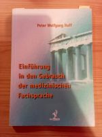 Einführung in den Gebrauch der medizinischen Fachsprache Sachsen-Anhalt - Halle Vorschau