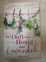 Der Duft von Honig und Lavendel -Donatella Rizzati-Softcoverroman Baden-Württemberg - Gärtringen Vorschau