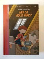 "Wer ist Violet Park"Jenny Valentine,Die Zeit Krimis junge Leser Rheinland-Pfalz - Sinzig Vorschau