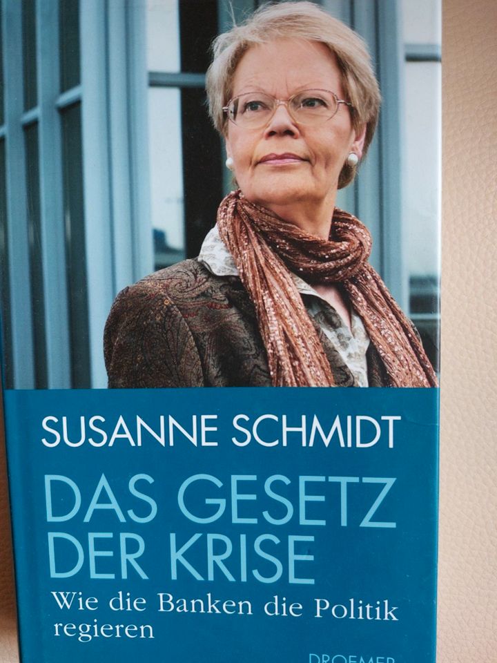 Das Gesetz der Krise, Banken regieren die Politik, Susanne Schmid in Osnabrück