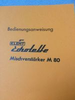 Klemt Echolette M80 Bedienungsanweisung,DIN A4, NEU, Reproduktion Bayern - Bad Königshofen Vorschau