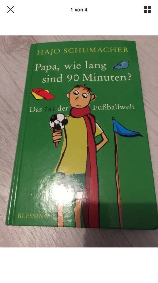 Buch Fußball WM - Papa wie lang sind 90 Minuten in Wipperfürth