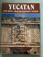 Yucatan und seine archäologischen Städte - deutsch Kr. Passau - Passau Vorschau
