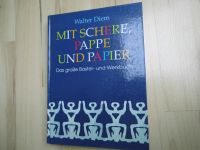 Mit Schere, Pappe und Papier – Walter Diem – 1992 Nordrhein-Westfalen - Wesel Vorschau
