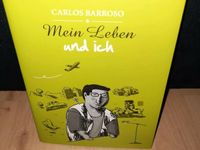Buch Mein Leben und ich von Carlos Barroso Niedersachsen - Nordhorn Vorschau