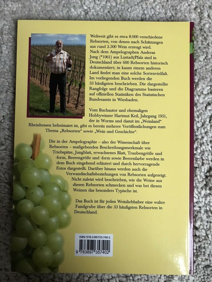 Die 33 häufigsten Rebsorten in Deutschland | Weinbuch, neu! in Baden-Württemberg - Bad Schönborn