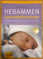 Hebammen Gesundheitswissen von GU Schwangerschaft/Geburt Baden-Württemberg - Lahr (Schwarzwald) Vorschau
