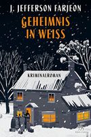 Geheimnis in Weiss - J.Jefferson Farjeon - Kriminalroman München - Maxvorstadt Vorschau