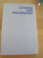 Lexikon der Raumfahrt  Buch Sachbuch Heinz Milke aus 1978 Nordrhein-Westfalen - Inden Vorschau