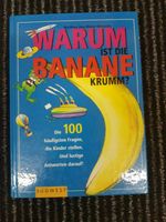 Buch "Warum ist die Banane krumm?" Rheinland-Pfalz - Winringen Vorschau