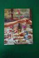 Schöner feiern mit Freunden | Gäste Kochbuch Wohnen Interior Deko München - Schwabing-Freimann Vorschau