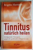 Buch TINNITUS NATÜRLICH HEILEN Bayern - Aschaffenburg Vorschau