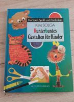 Bastelbuch: Kunterbuntes Gestalten mit Kindern Nordrhein-Westfalen - Brilon Vorschau